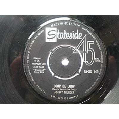 Thunder, Johnny Loop De Loop 7" Stateside SS149 VG 1963