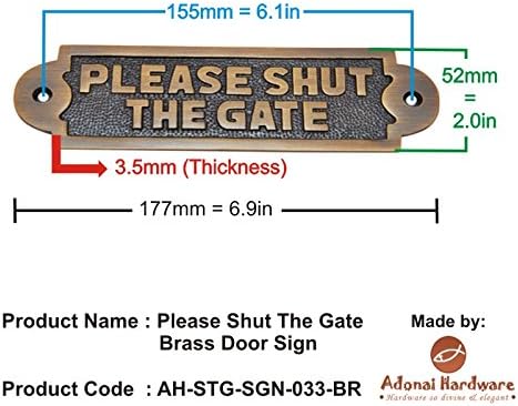 Adonai Hardware Please Shut The Gate Brass Door Sign (Oil Rubbed Bronze)