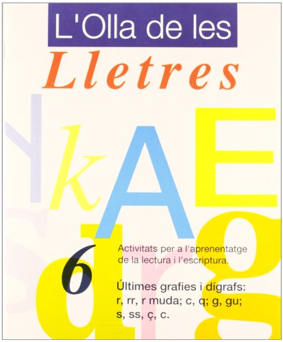 Nº 6 Últimes Grafies i Dígrafs: R Rr R Muda; C Q; G Gu; S Ss