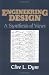 Engineering Design: A Synthesis of Views