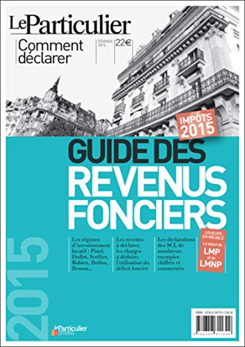 Guide des revenus fonciers: Impôts 2015