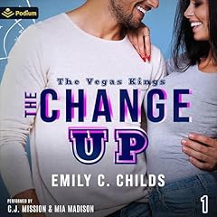 The Changeup Audiolibro Por Emily Childs arte de portada