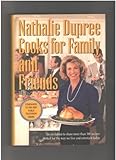 Nathalie Dupree Cooks for Family and Friends