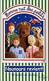  Bonne nuit les petits : Nounours revient [VHS]