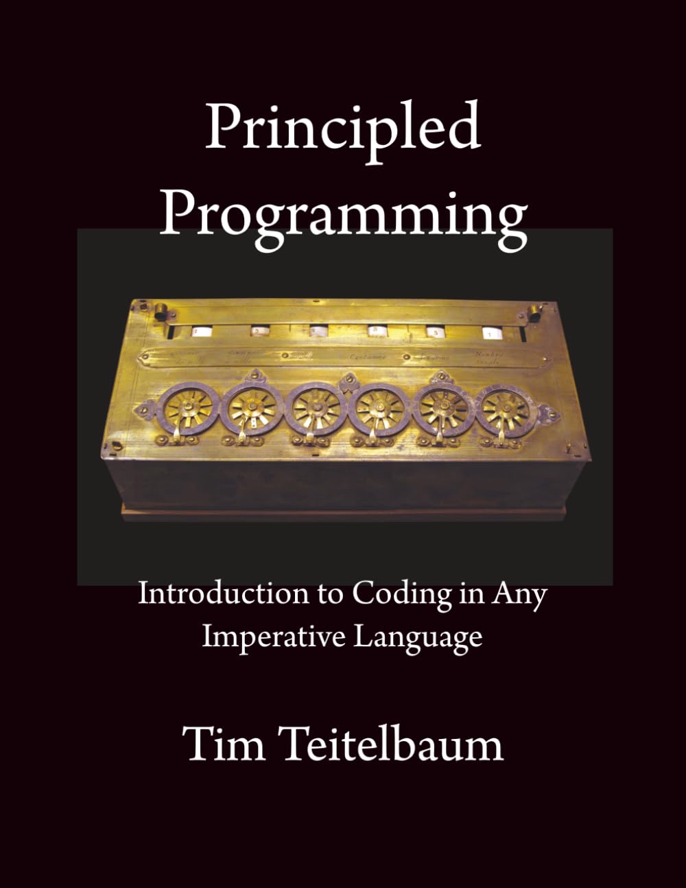 Principled Programming: Introduction to Coding in Any Imperative Language
