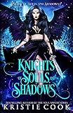  Knights of Souls and Shadows
