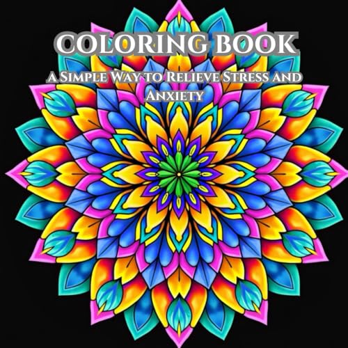 Mandala Art: Adult Coloring Book for Mind Clarity: Step in to Intriguing and Relaxing Art of Mandala.