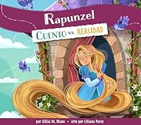 Rapunzel: Cuento vs. Realidad B0DNYNYQFV Book Cover
