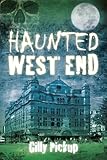 hotel west end nice recrutement  Haunted West End