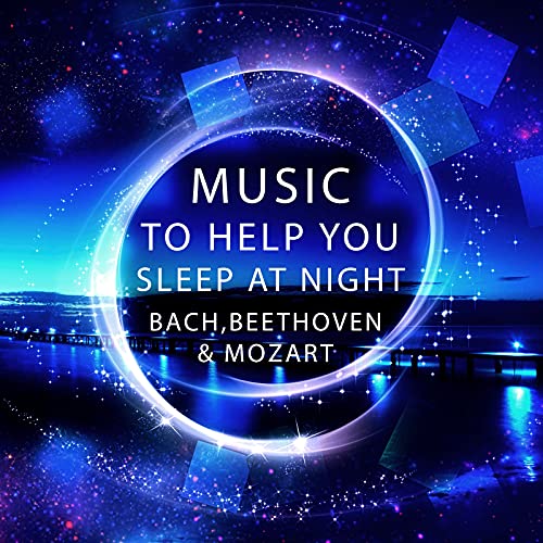 Amazon Music Sleep at Night ConsortのMusic to Help You Sleep at Night