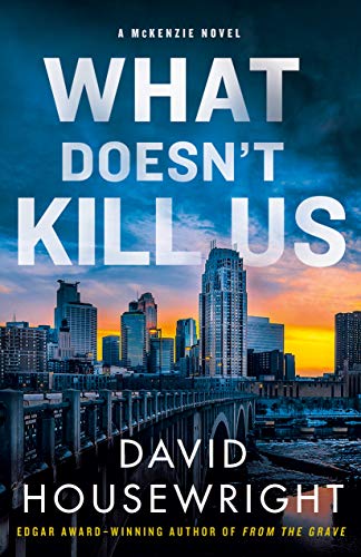 What Doesn't Kill Us view 2