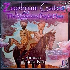 Zephrum Gates and the Mysterious Purple Haze Audiolibro Por Tricia Riel arte de portada