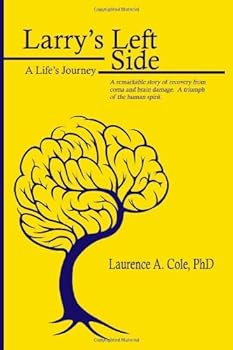 Paperback Larry's Left Side: A Life's Journey Book