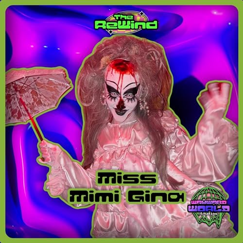 Miss Mimi Gina - The Rewind EP. 33 Podcast Por  arte de portada