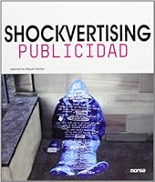 Shockvertising (English and Spanish Edition) 8415829108 Book Cover