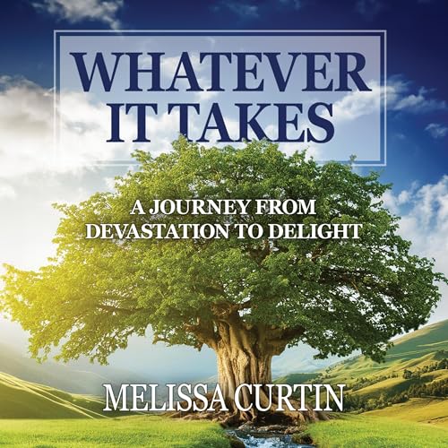 Whatever It Takes by Melissa Curtin episode artwork