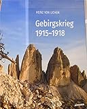  Gebirgskrieg 1915-1918: 3 Bände im Schuber