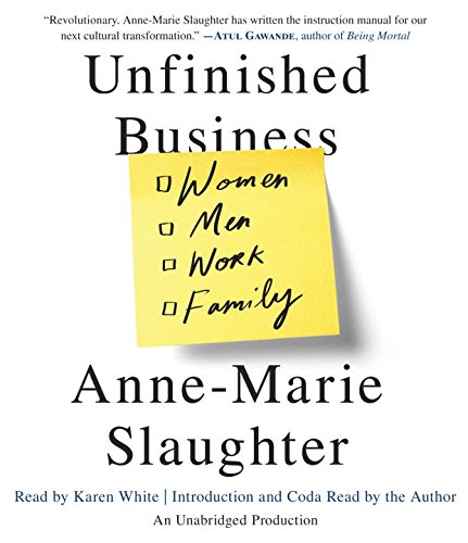 Unfinished Business : Women Men Work Family main image 1