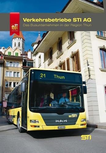 Verkehrsbetriebe STI AG: Das Busunternehmen in der Region Thun