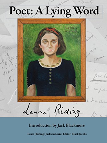 Poet: A Lying Word (Laura (Riding) Jackson Book 2) eBook: Jackson, Laura ( Riding), Jacobs, Series Editor: Mark, Blackmore, Jack: Amazon.co.uk: Kindle Store