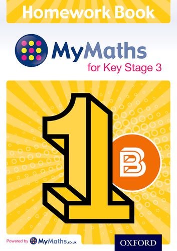 OXFORD UNIVERSITY PRESS Mymaths for Ks3 Homework Book 1b Single