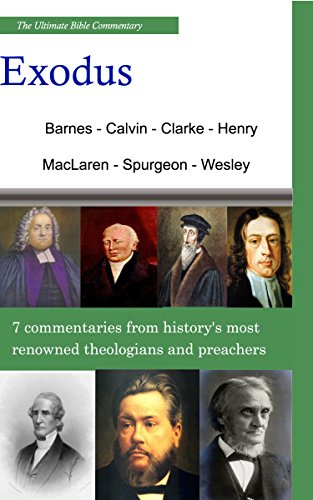 The Ultimate Commentary On Exodus: A Collective Wisdom On The Bible (English Edition) Livre eBook France