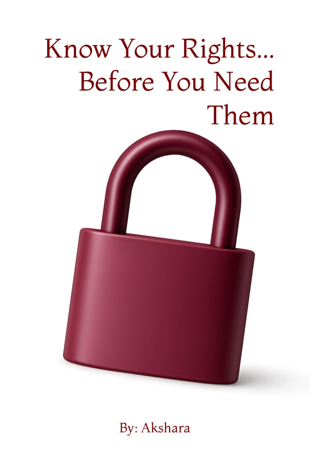 Know Your Rights Before You Need Them