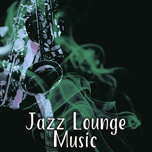 Amazon.com: Jazz Lounge Music – Instrumental Piano Jazz, Relaxing ...