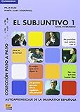El subjuntivo 2 (Paso a Paso) by Pilar Díaz Ballesteros (2014-07-30)