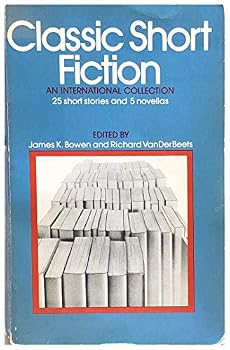 Paperback Classic Short Fiction; An International Collection: Twenty-Five Short Stories, Five Novellas, Readings and Criticism, Book