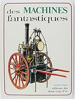 Book of Fantastic Machines 0307126757 Book Cover