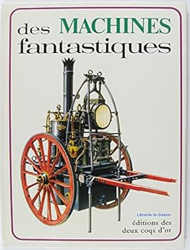 Hardcover Book of Fantastic Machines [French] Book