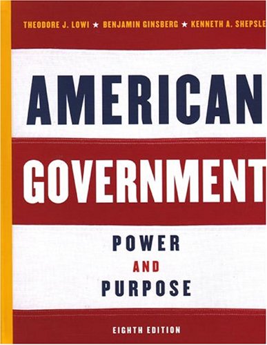 American Government: Power and Purpose