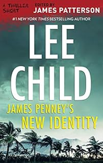 James Penney's New Identity (Thriller: Stories to Keep You Up All Night Book 1)