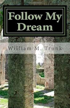 Paperback Follow My Dream: Letters from a Peace Corps Volunteer in Albania Book