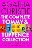 The Complete Tommy & Tuppence Collection: The Secret Adversary, Partners in Crime, N or M?, By the Pricking of My Thumbs, and Postern of Fate (Tommy & Tuppence Mysteries)