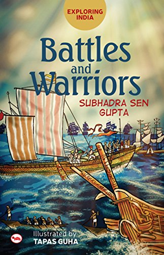 Exploring India: Battles and Warriors (English Edition)