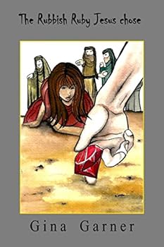 Paperback The Rubbish Ruby Jesus chose Book