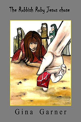 The Rubbish Ruby Jesus chose 1943242097 Book Cover