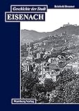  Geschichte der Stadt Eisenach (Stadtgeschichte)