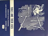 Tools and Their Uses: Rate Training Manual (NAVPERS 10085-B) B0157C9Z92 Book Cover