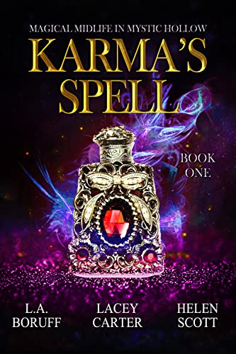 Karma's Spell: A Paranormal Women's Fiction Novel (Magical Midlife in Mystic Hollow Book 1)