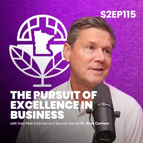 The Pursuit of Excellence in Business
