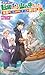 異世界に転移したら山の中だった。反動で強さよりも快適さを選びました。3 (ツギクルブックス)