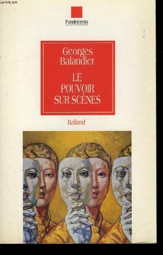 Le pouvoir sur scenes.