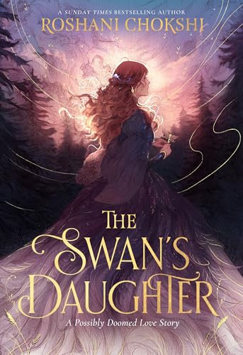 Bild: The Swan's Daughter: discover the New York Times bestseller about an enchanting, fairy-tale inspired curse (English Edition) f�r 9,99 EUR bei amazon.de
