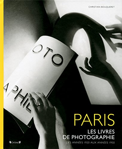 Télécharger PARIS - LIVRES DE PHOTOGRAPHIE PDF Ebook En Ligne