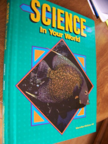 Science in Your World 0675162289 Book Cover