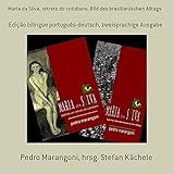 irfanview kachelbild erstellen  Maria Da Silva, Retrato Do Cotidiano, Bild Des Brasilianischen Alltags (Portuguese Edition)