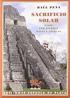 Sacrificio Solar (Spanish Edition) 8415177070 Book Cover